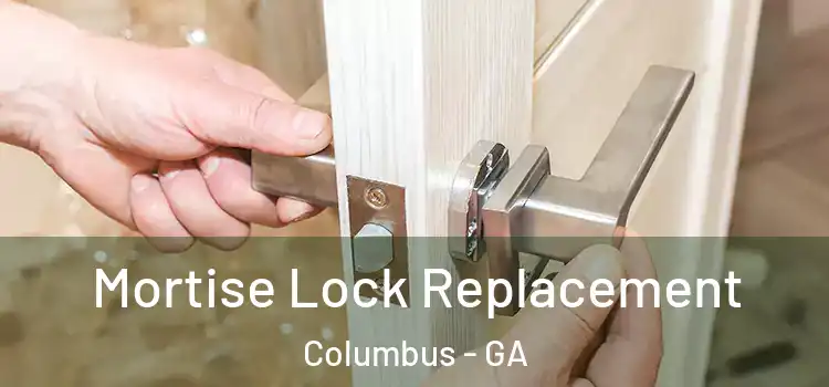  Mortise Lock Replacement Columbus - GA