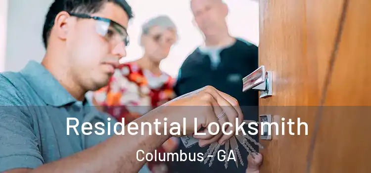  Residential Locksmith Columbus - GA